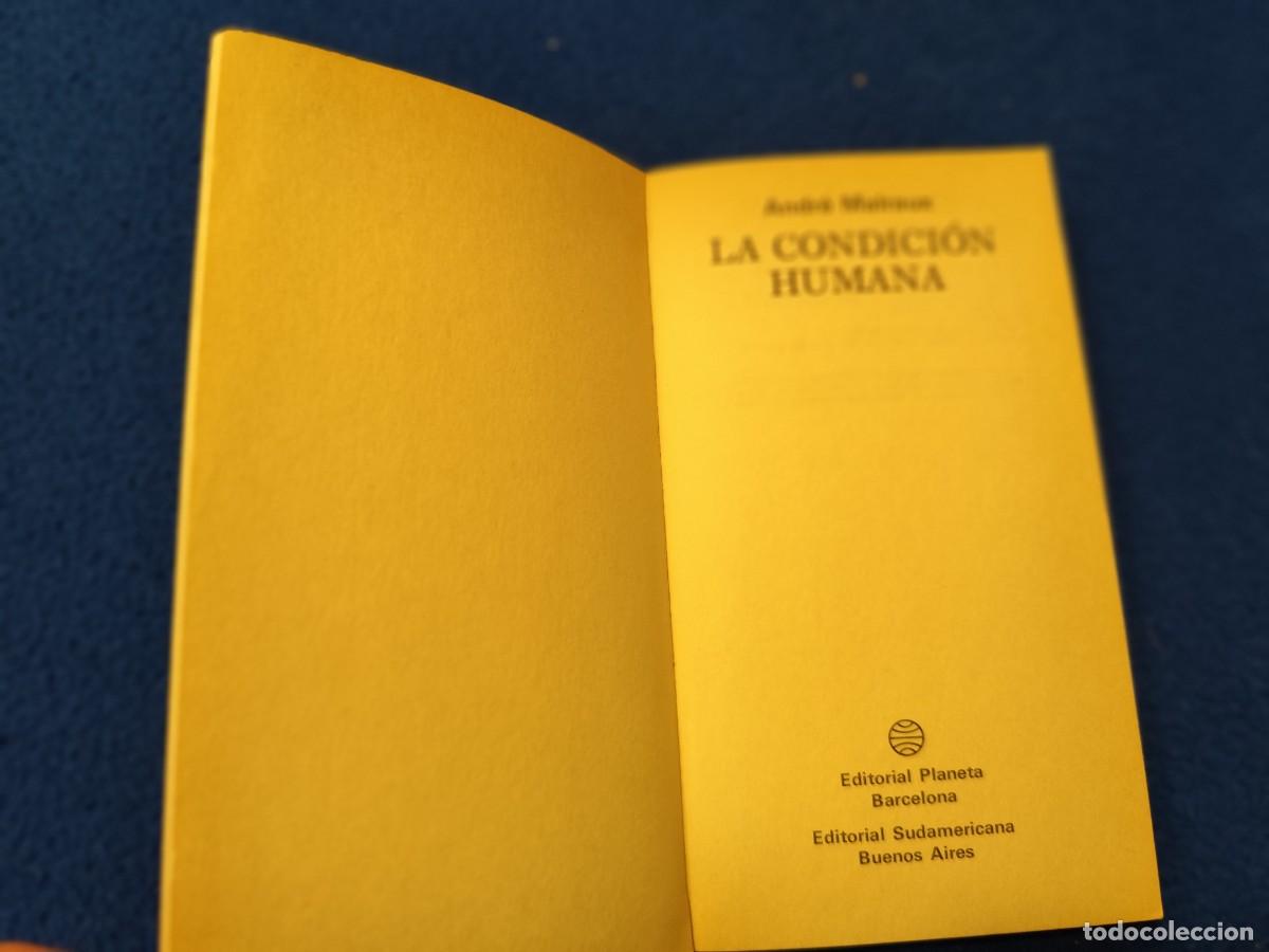 Libros de segunda mano: La Condici&oacute;n Humana Andr&eacute; Malraux Ed. Planeta - Foto 5