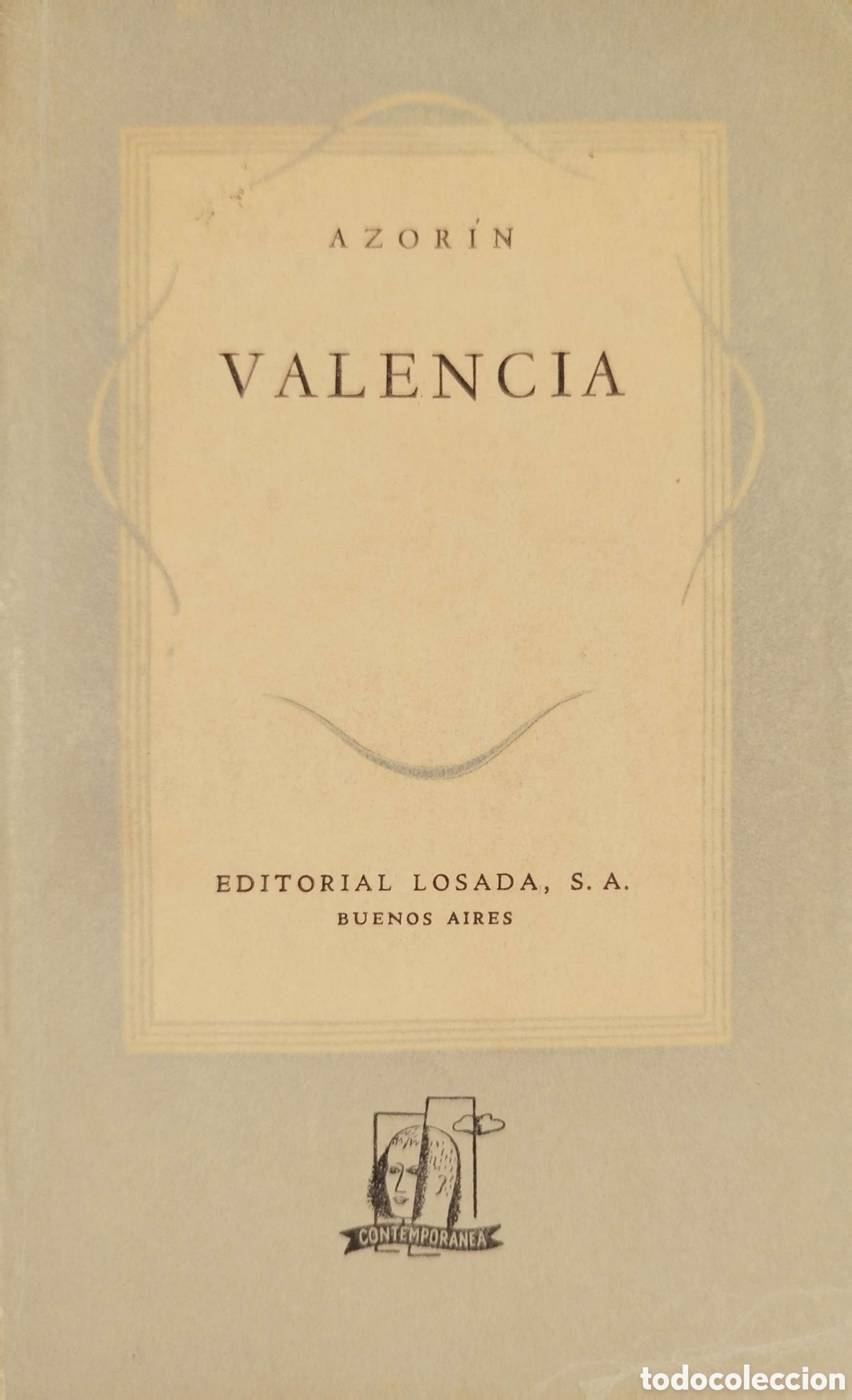 Libros de segunda mano: Valencia. Azor&iacute;n. Editorial Losada Buenos Aires. 1&ordf;edici&oacute;n. 1949. - Foto 1