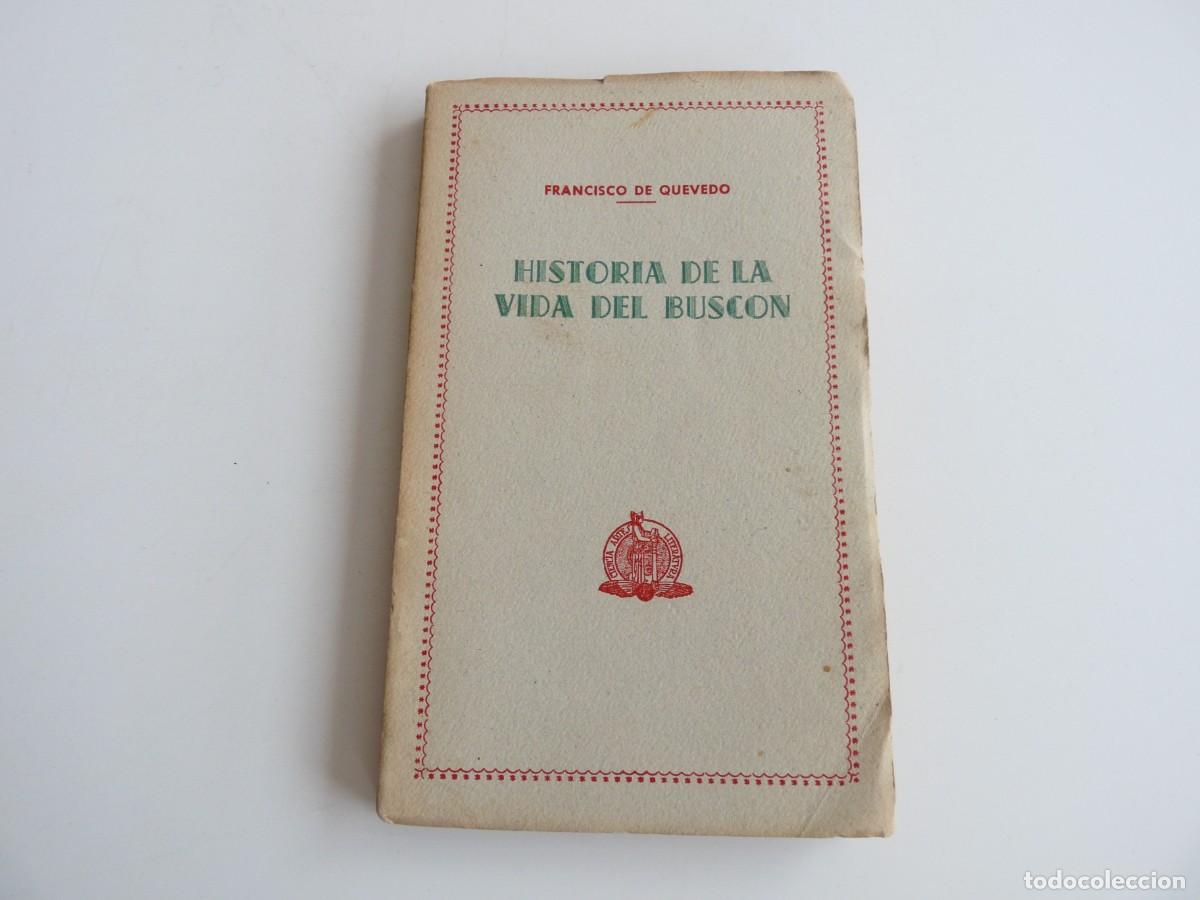 Libros de segunda mano: Historia de la vida del Bus&oacute;n Francisco de Quevedo Ref: 3-484 - Foto 1