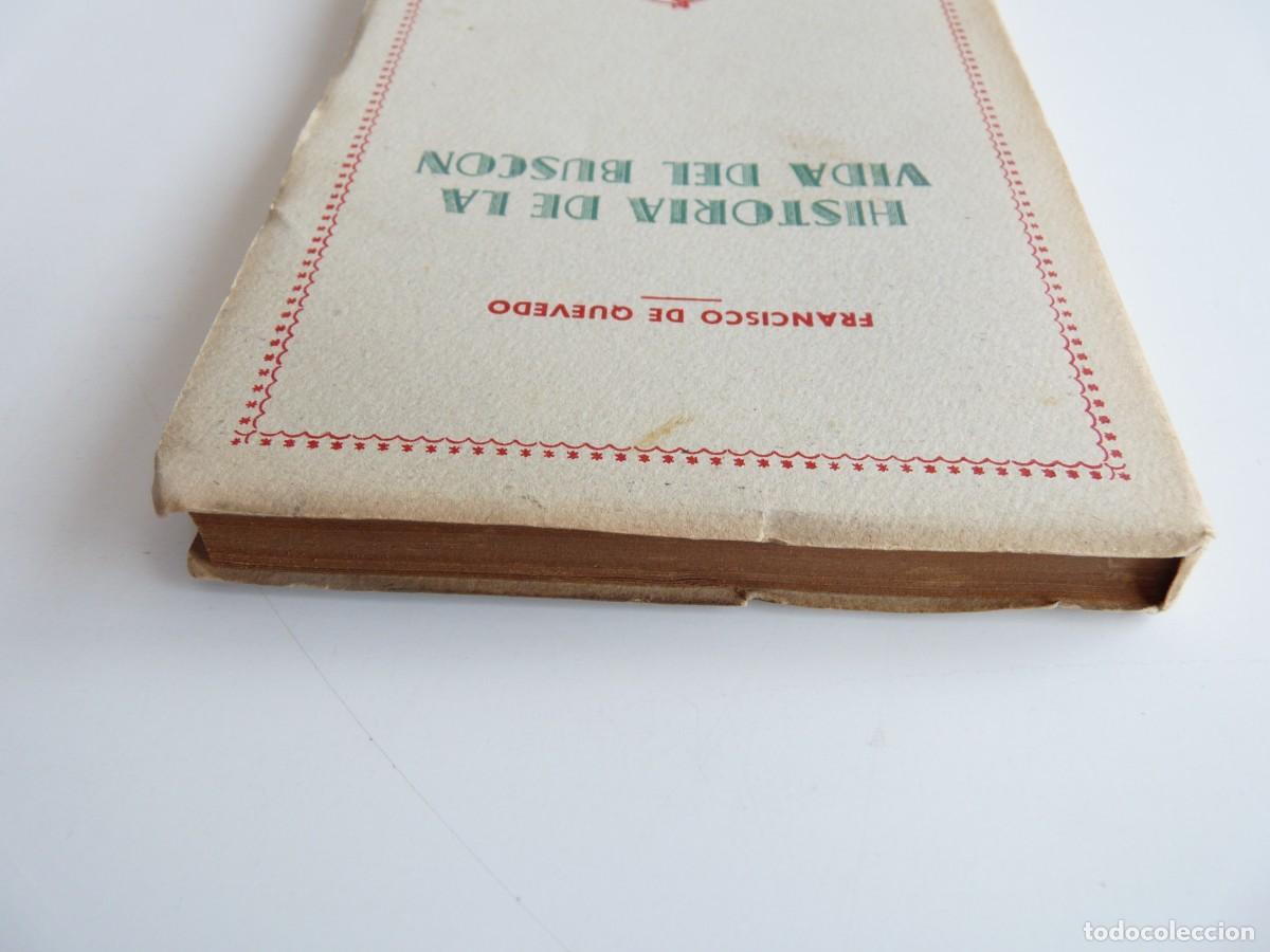 Libros de segunda mano: Historia de la vida del Bus&oacute;n Francisco de Quevedo Ref: 3-484 - Foto 4