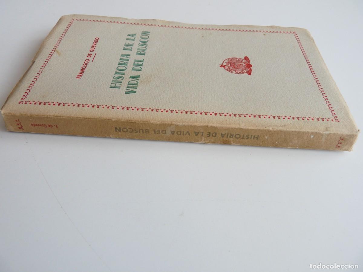 Libros de segunda mano: Historia de la vida del Bus&oacute;n Francisco de Quevedo Ref: 3-484 - Foto 6