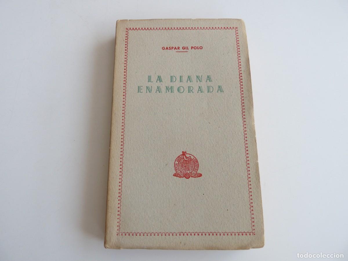 Gebrauchte B&uuml;cher: La Diana Enamorada Gaspar Gil Polo Ref: 3-200