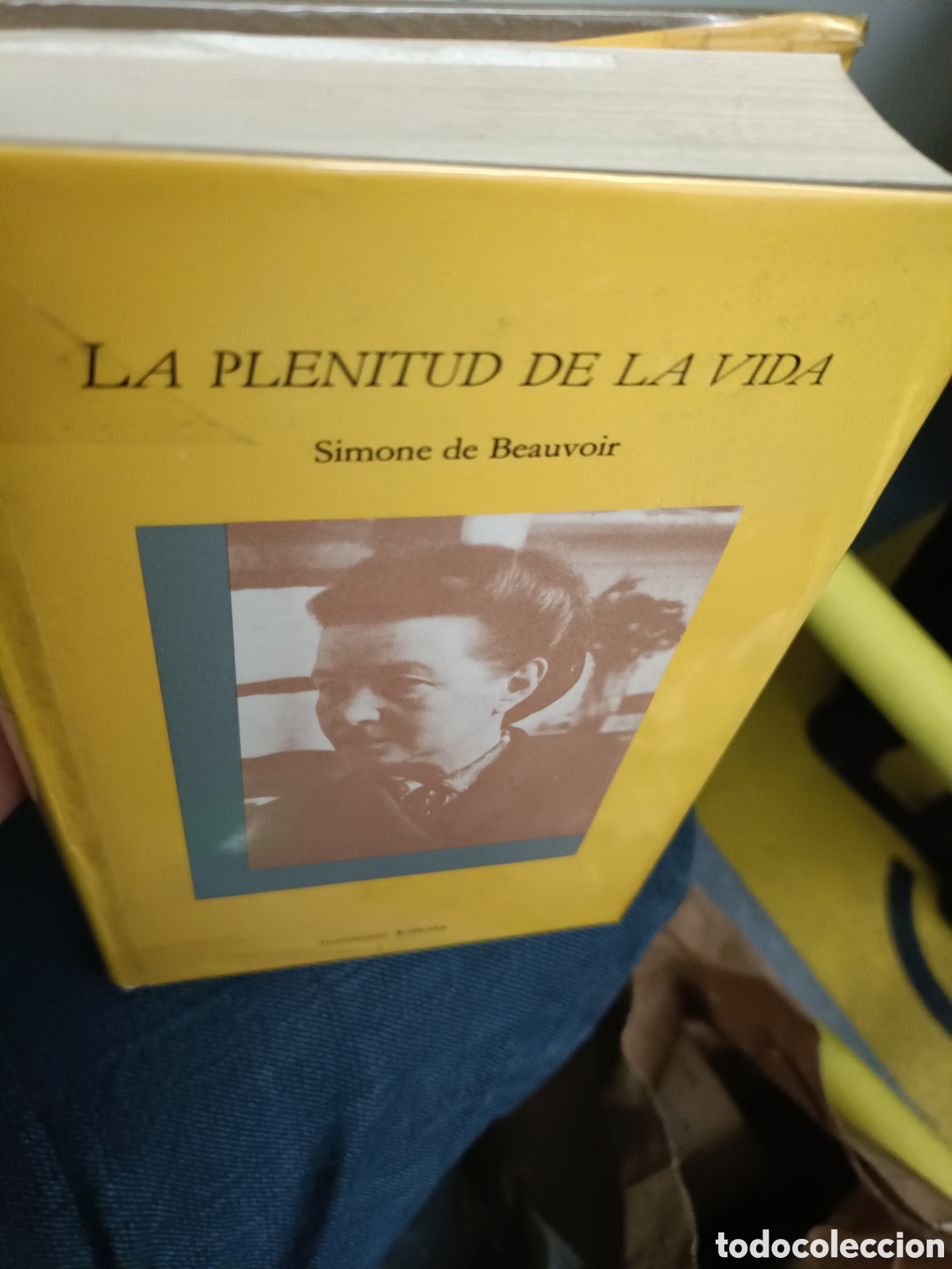 Libros de segunda mano: La plenitud de la vida Simone Beauvoir Edhasa 1989 - Foto 1