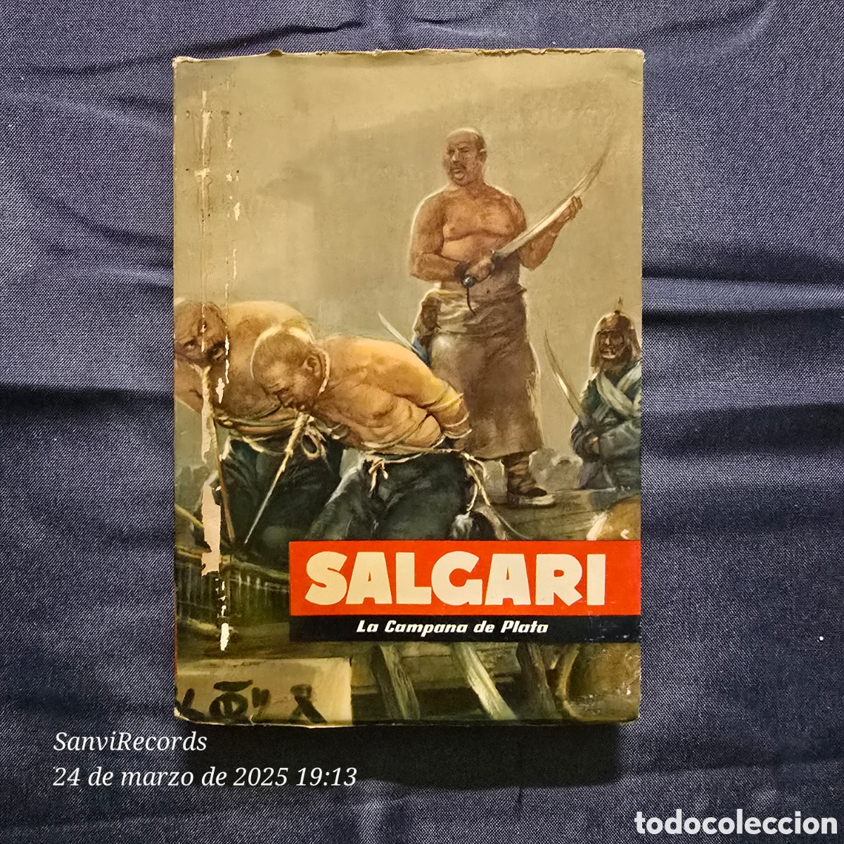 Libros de segunda mano: LA CAMPANA DE PLATA (SALGARI) (MOLINO) - Foto 1