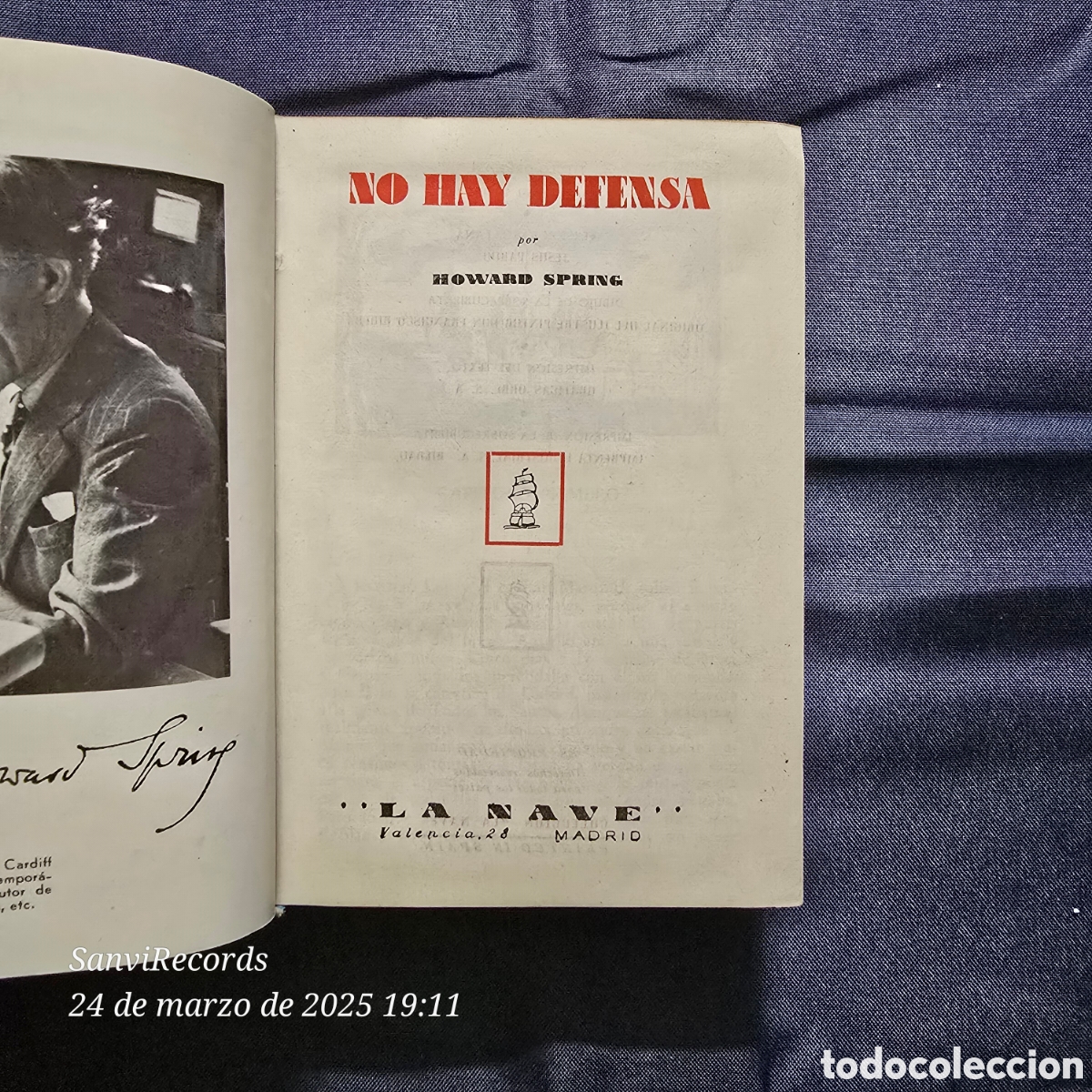Libros de segunda mano: NO HAY DEFENSA (HOWARD SPRING) (LA NAVE) - Foto 2