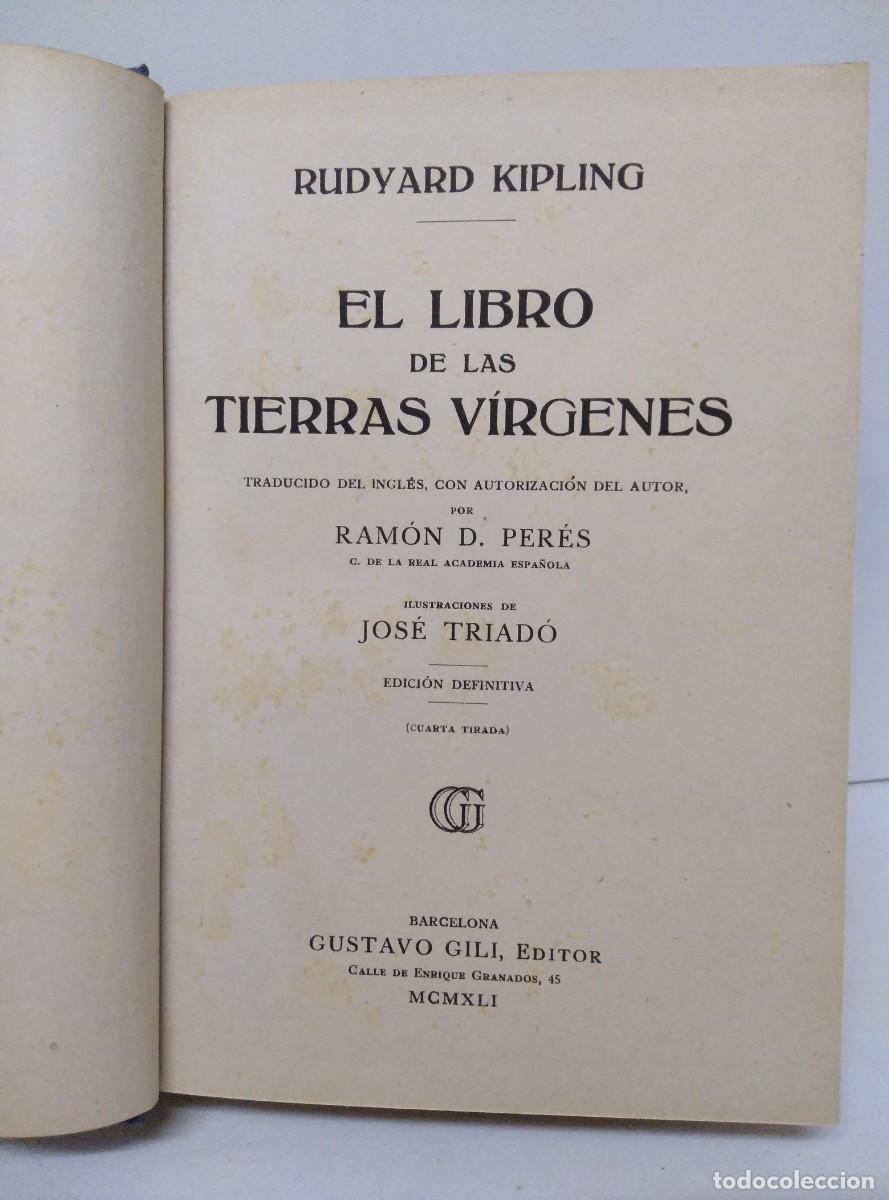 Libros de segunda mano: KIPLING, R. El libro de las tierras v&iacute;rgenes. G Gili Editor. 1&ordf; edici&oacute;n 1941 - Foto 2