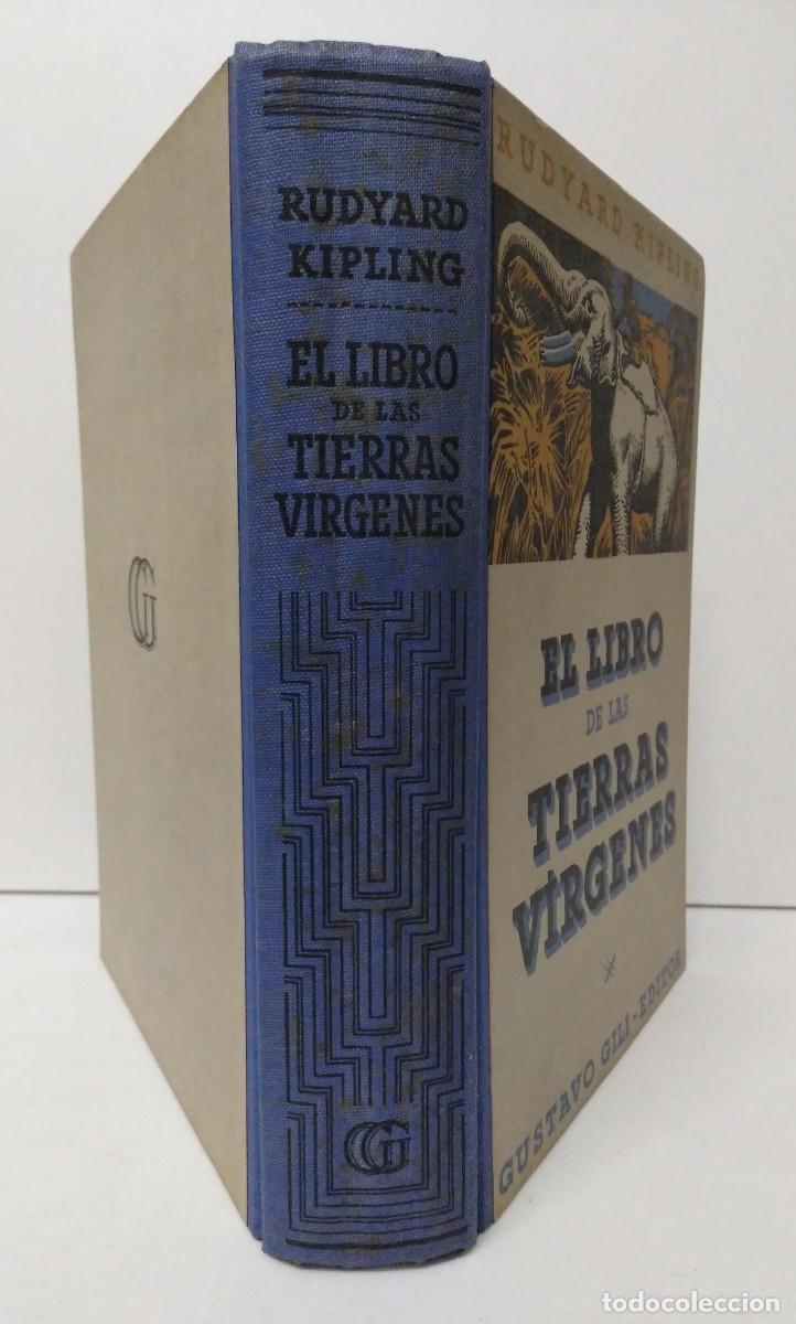 Libros de segunda mano: KIPLING, R. El libro de las tierras v&iacute;rgenes. G Gili Editor. 1&ordf; edici&oacute;n 1941 - Foto 5