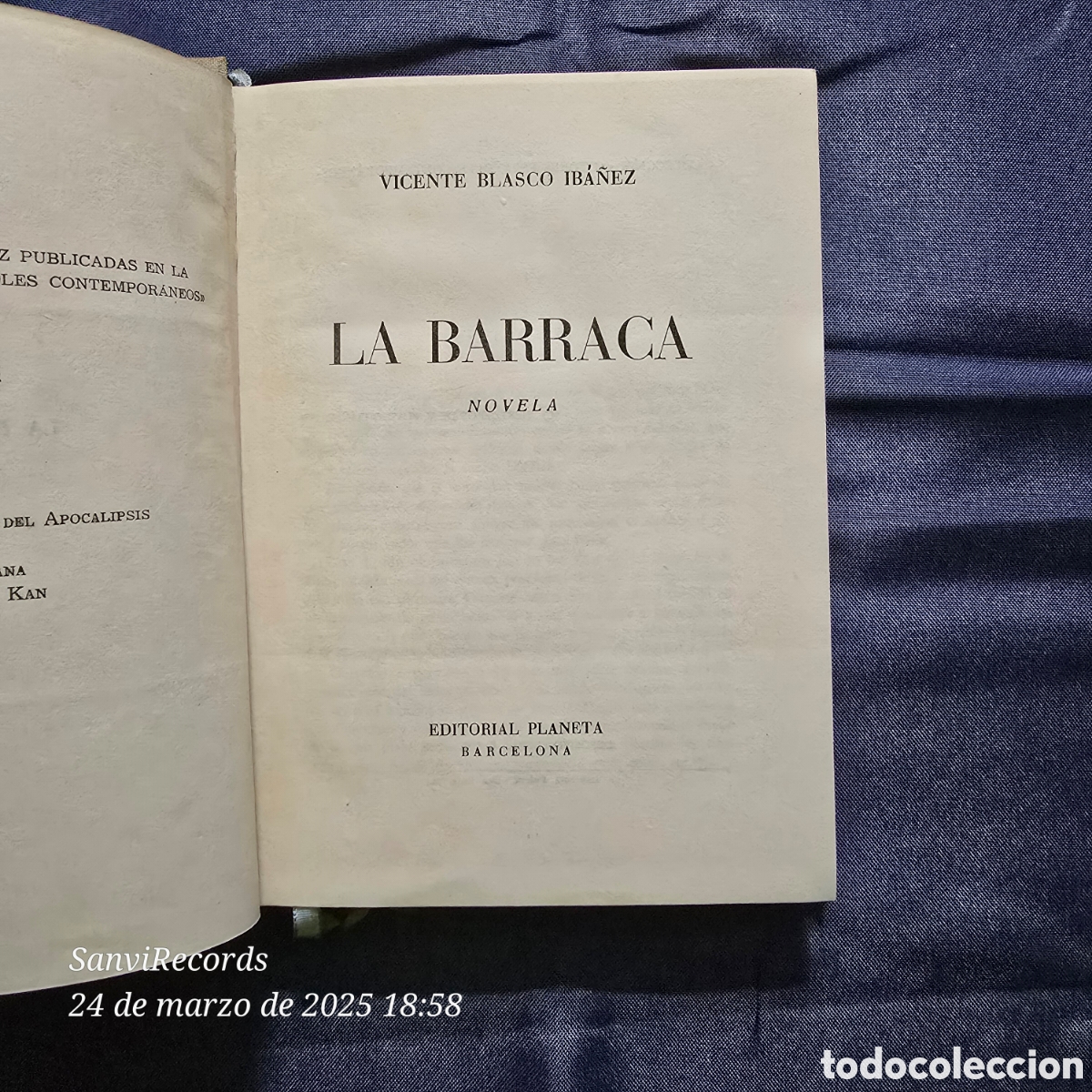Libros de segunda mano: LA BARRACA (VICENTE BLASCO IBA&Ntilde;EZ) (PLANETA) - Foto 2