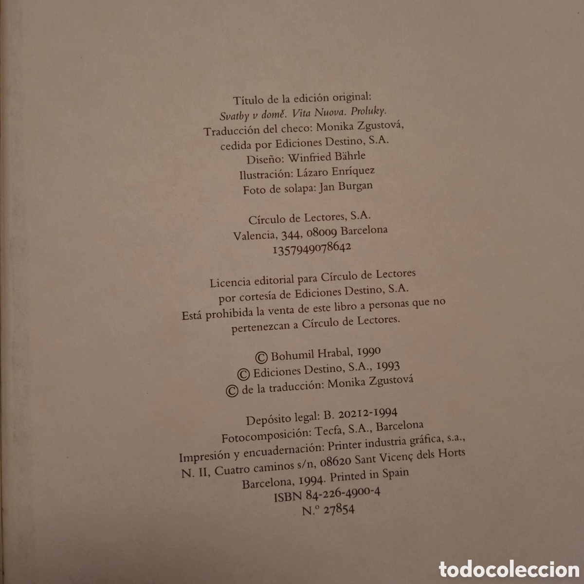 Libros de segunda mano: BODAS EN CASA - BOHUMIL HRABAL - C&Iacute;RCULO DE LECTORES 1994 #9216 - Foto 5