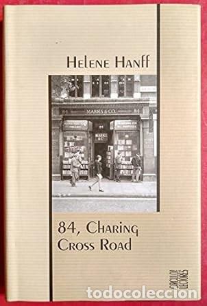 Libros de segunda mano: 84, Charing Cross - Helene Hanff - Foto 1