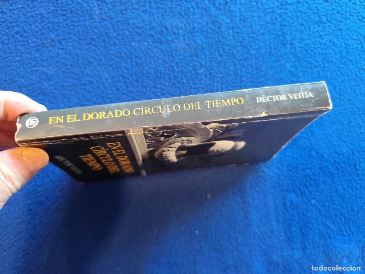 Libros de segunda mano: En el Dorado C&iacute;rculo del Tiempo H&eacute;ctor Veit&iacute;a Ediciones Uni&oacute;n 2015 - Foto 2
