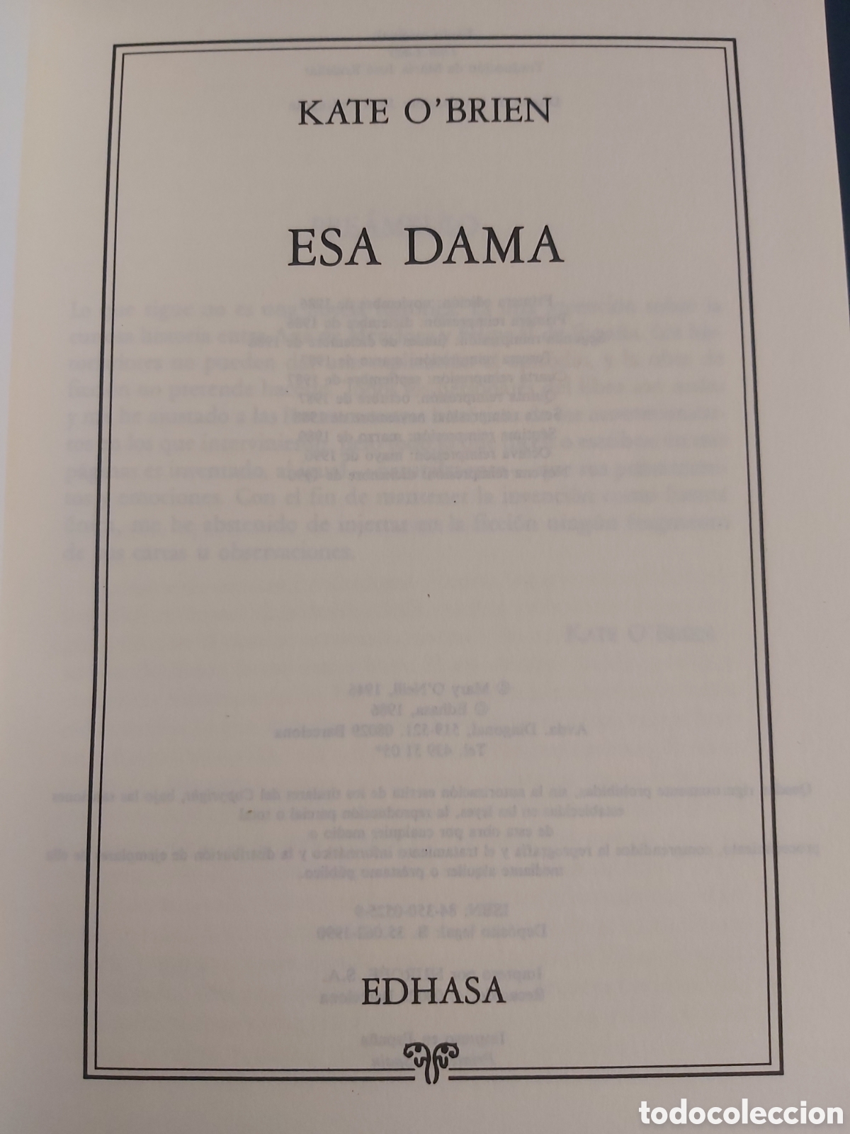 Libros de segunda mano: QUELA LIBRO. ESA DAMA KATE OBRIEN 9A. EDICI&Oacute;N 1990 EDHASA - Foto 4
