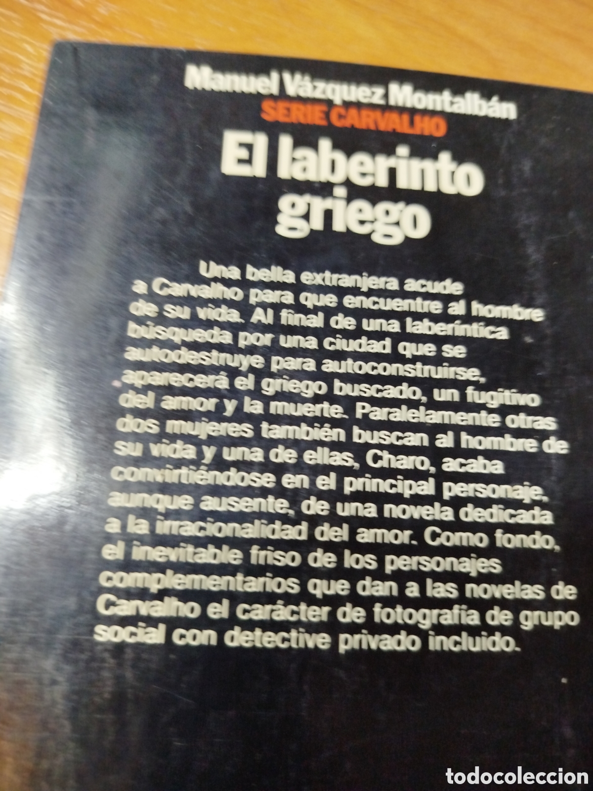 Libros de segunda mano: El laberinto griego. Manuel V&aacute;zquez Montalb&aacute;n. - Foto 3