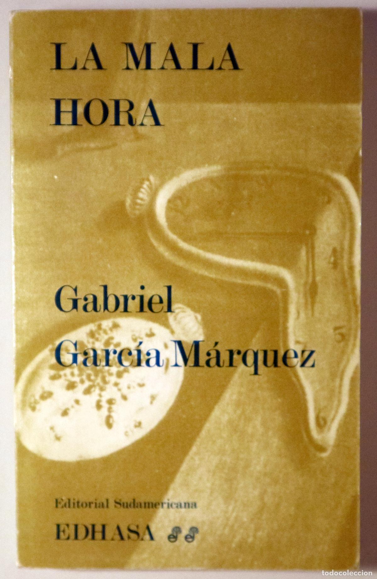 Libros de segunda mano: GARC&Iacute;A M&Aacute;RQUEZ, Gabriel - LA MALA HORA - Madrid 1971 - Foto 1