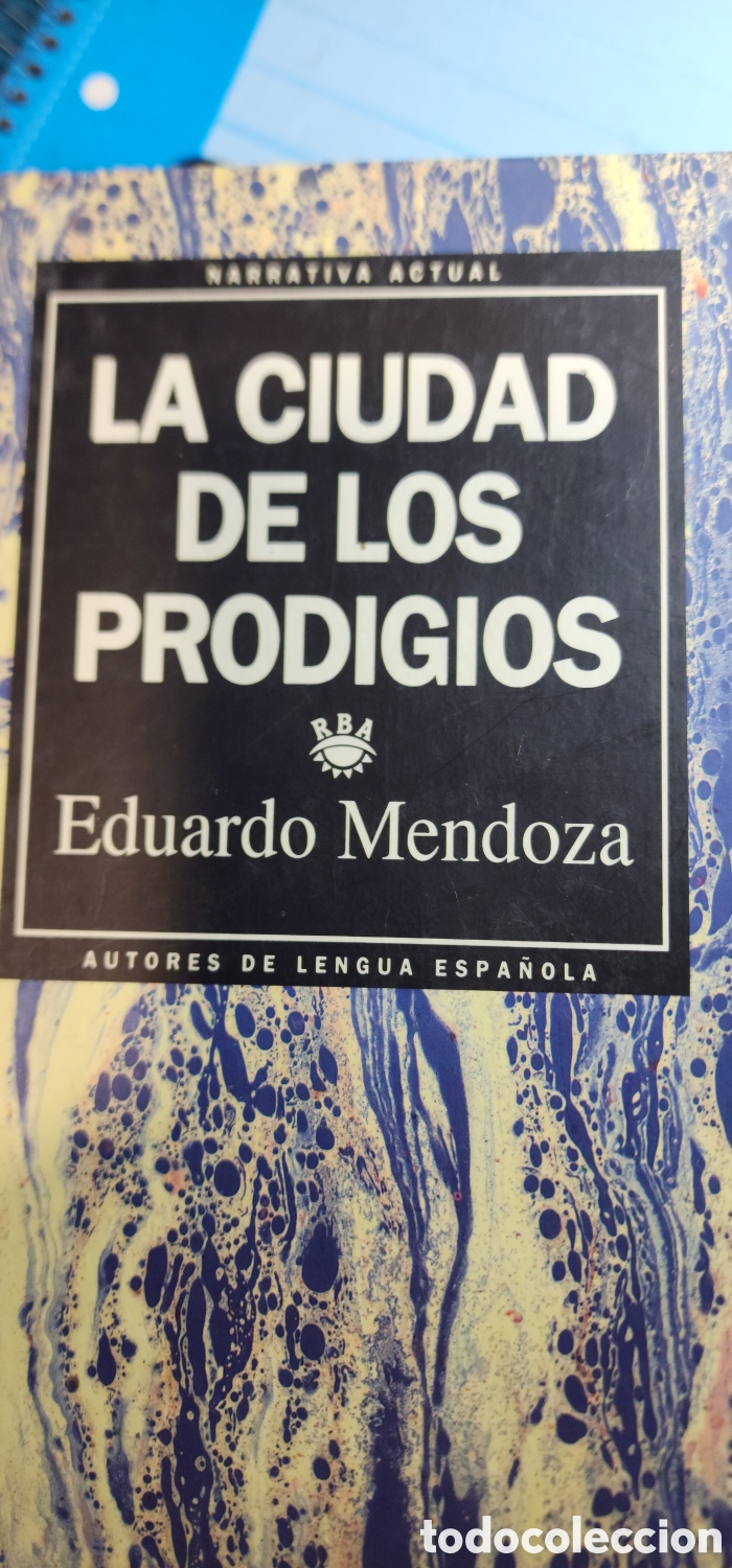 Libros de segunda mano: EDUARDO MENDOZA...LA ciudad de los prodigios - Foto 1