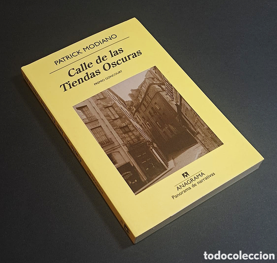 Libros de segunda mano: Calles de las tiendas oscuras - Patrick Modiano - Anagrama - Foto 1