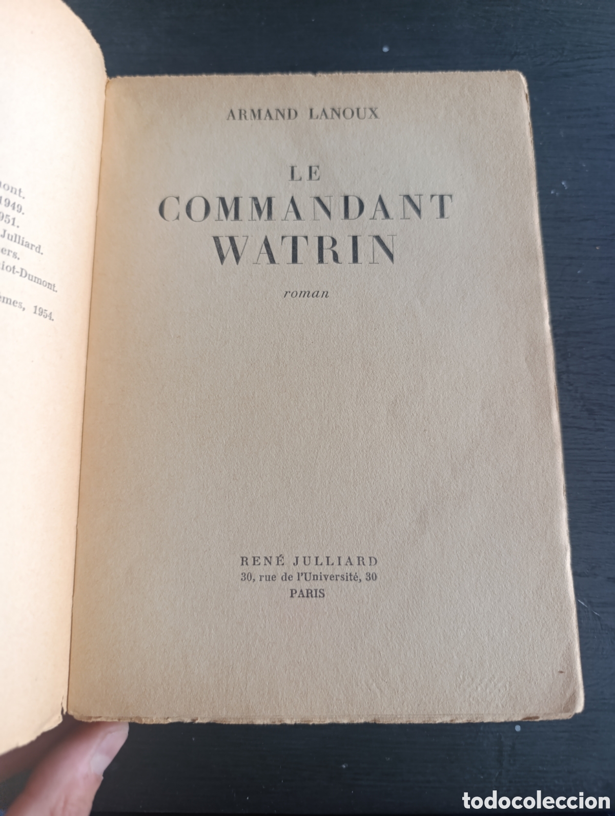 Libros de segunda mano: ARMAND LANOUX LE COMMANDANT WATRIN. Paris 1956 - Foto 6
