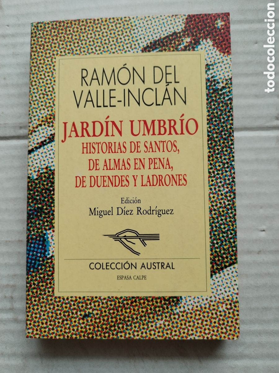 Libros de segunda mano: JARD&Iacute;N HUMBRIO/RAM&Oacute;N DEL VALLE INCLAN - Foto 1