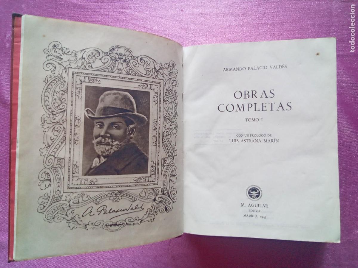 Libros de segunda mano: ARMANDO PALACIO VALDES .OBRAS COMPLETAS.TOMO I . E 2/4 - Foto 1