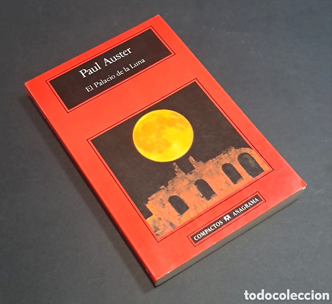 Libros de segunda mano: Paul Auster - El Palacio de la Luna - Anagrama - Foto 1