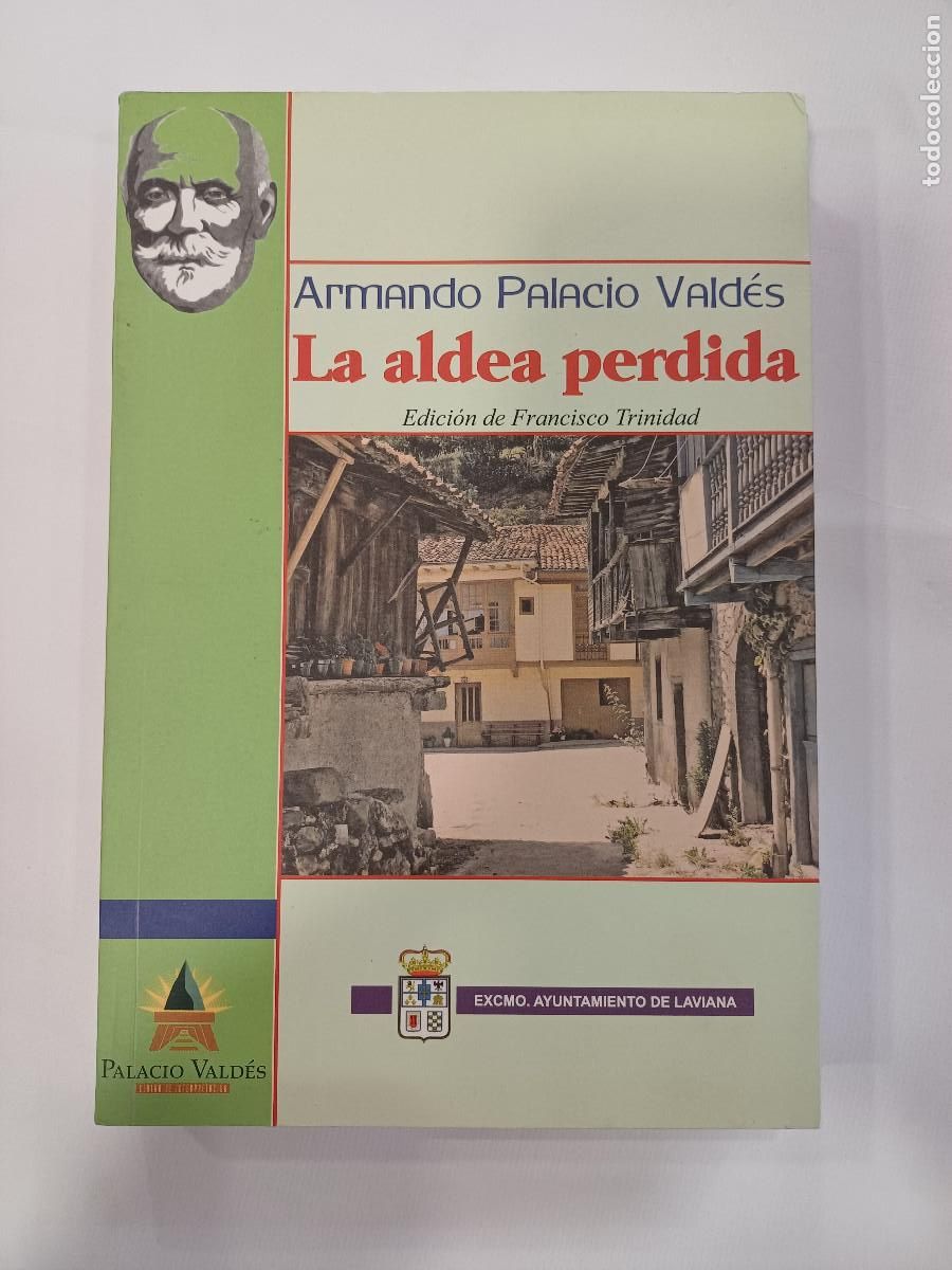Libros de segunda mano: LA ALDEA PERDIDA/ARMANDO PALACIO VALDES/FRANCISCO TRINIDAD. - Foto 1