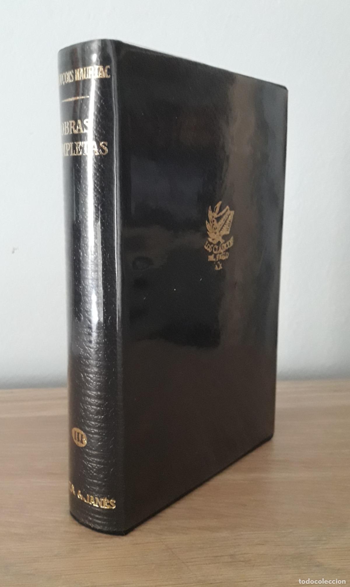 Libros de segunda mano: FRAN&Ccedil;OIS MAURIAC OBRAS COMPLETAS. TOMO III. - Foto 2