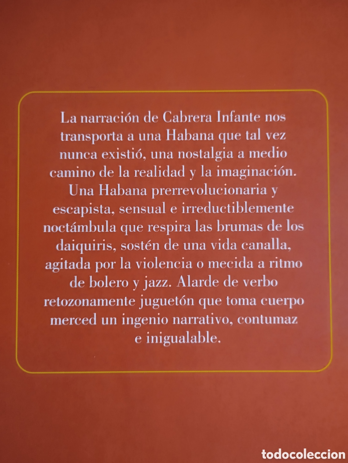 Libros de segunda mano: &rdquo;Tres Tristes Guillermo Cabrera Infante. - Foto 3