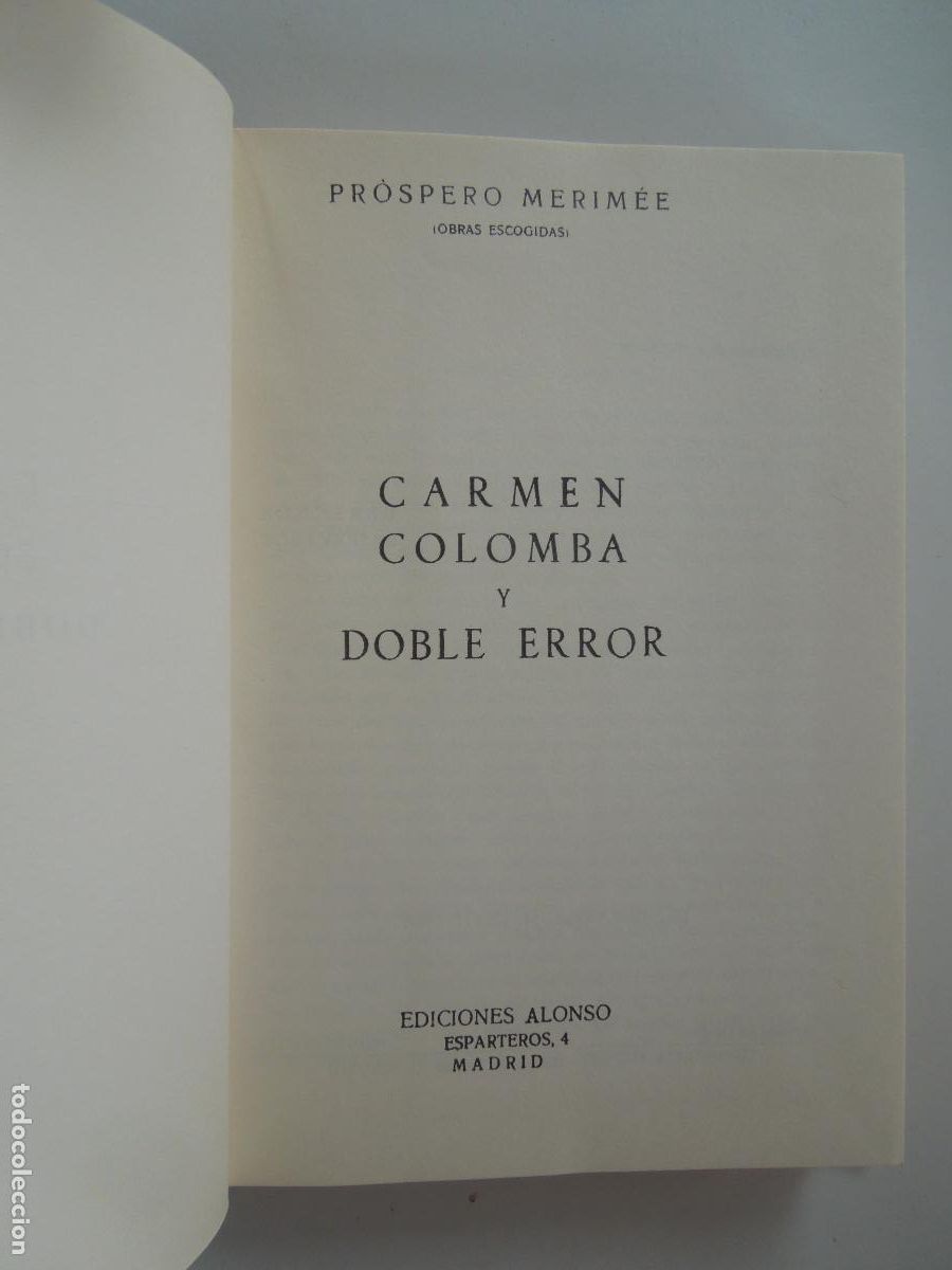 Libros de segunda mano: PROSPERO MERIM&Eacute;E - CARMEN ,- COLOMBA Y DOBLE ERROR EDICIONES ALONSO -1966 - PASTAS DURAS - Foto 2