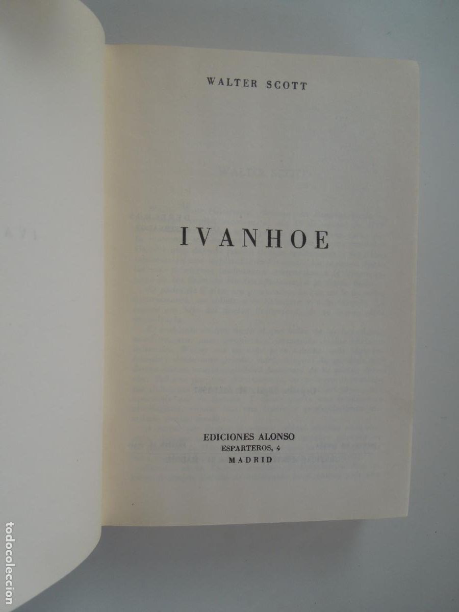 Libros de segunda mano: WALTER SCOTT - IVANHOE - EDICIONES ALONSO -1967- PASTAS DURAS SIMIL TELA - Foto 2