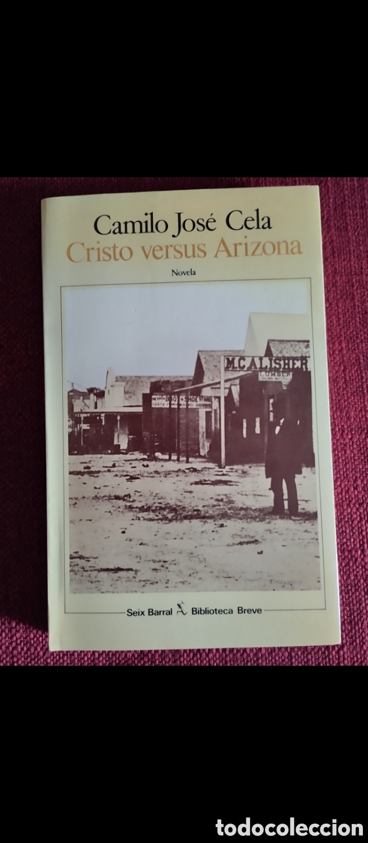 Libros de segunda mano: &rdquo;Cristo versus Arizona&rdquo;.Camilo Jos&eacute; Cela. - Foto 2