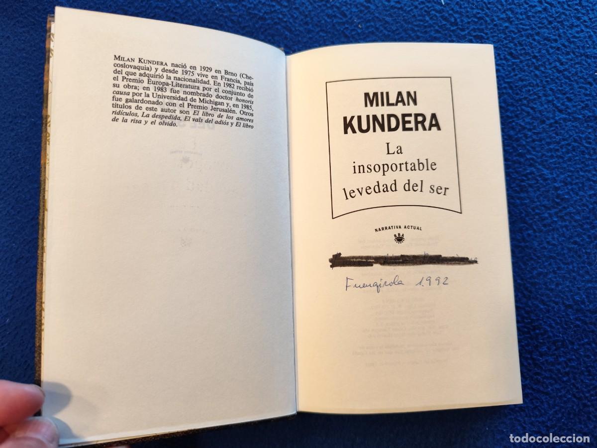 Libros de segunda mano: La Insoportable Levedad del Ser Milan Kundera Ed. RBA 1992 - Foto 5