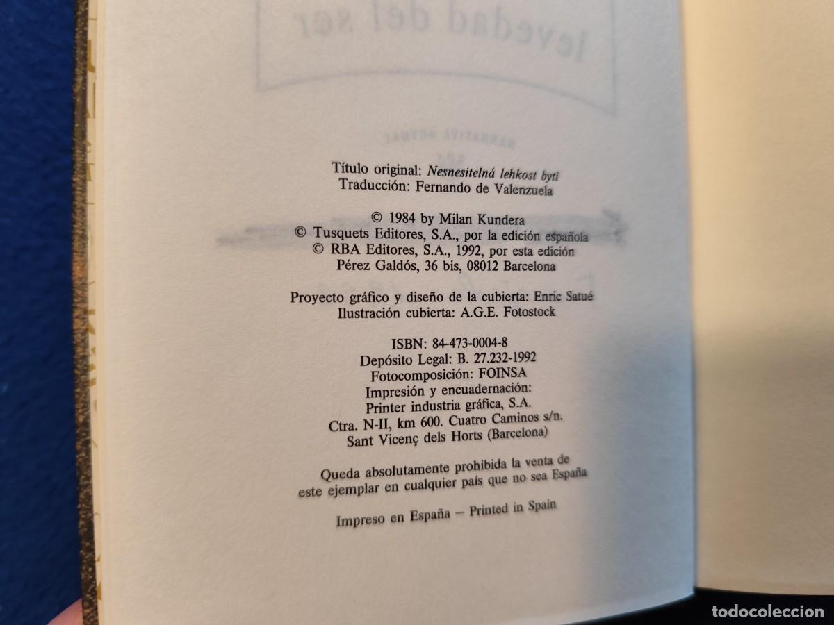Libros de segunda mano: La Insoportable Levedad del Ser Milan Kundera Ed. RBA 1992 - Foto 6