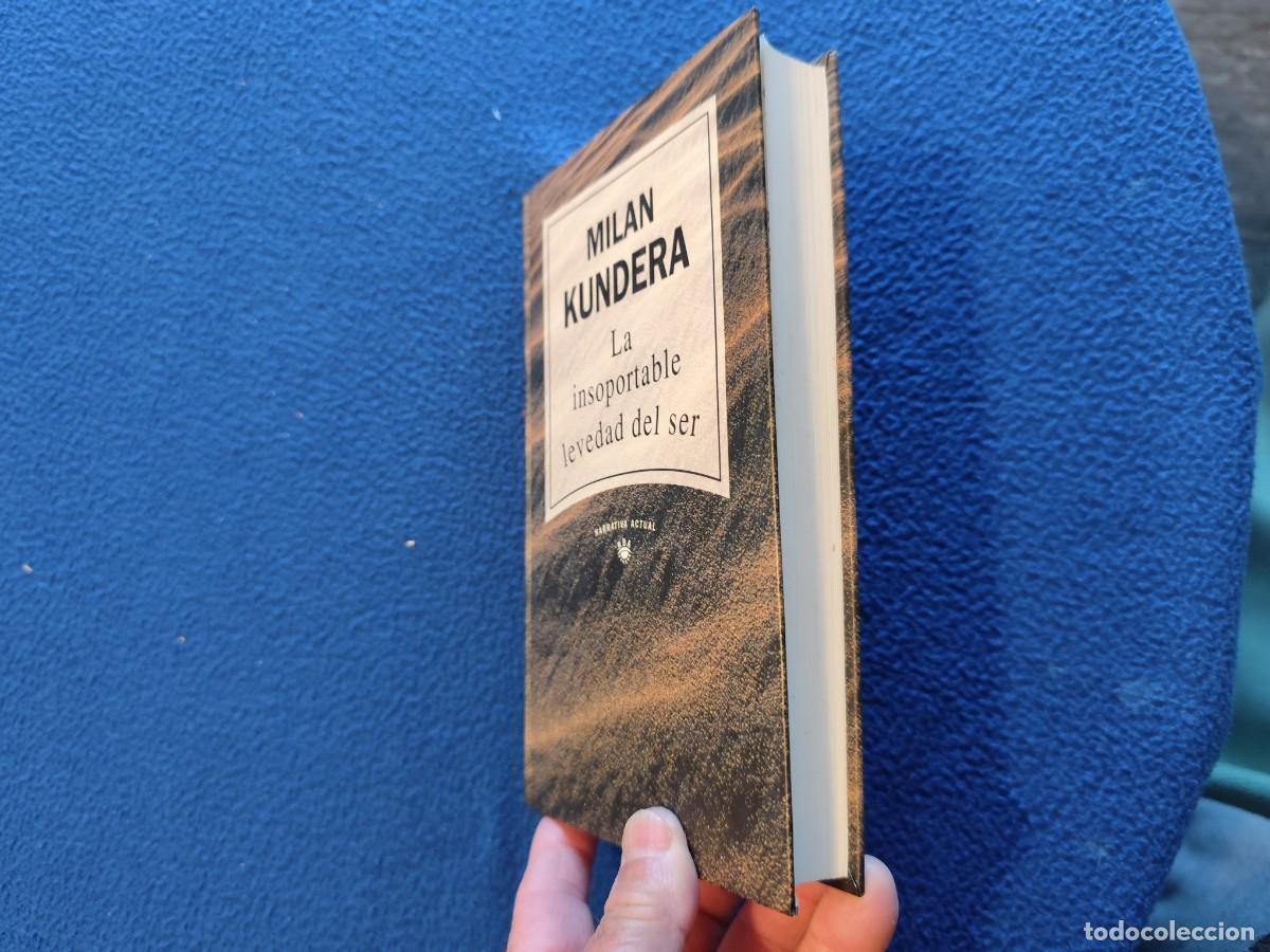 Libros de segunda mano: La Insoportable Levedad del Ser Milan Kundera Ed. RBA 1992 - Foto 7