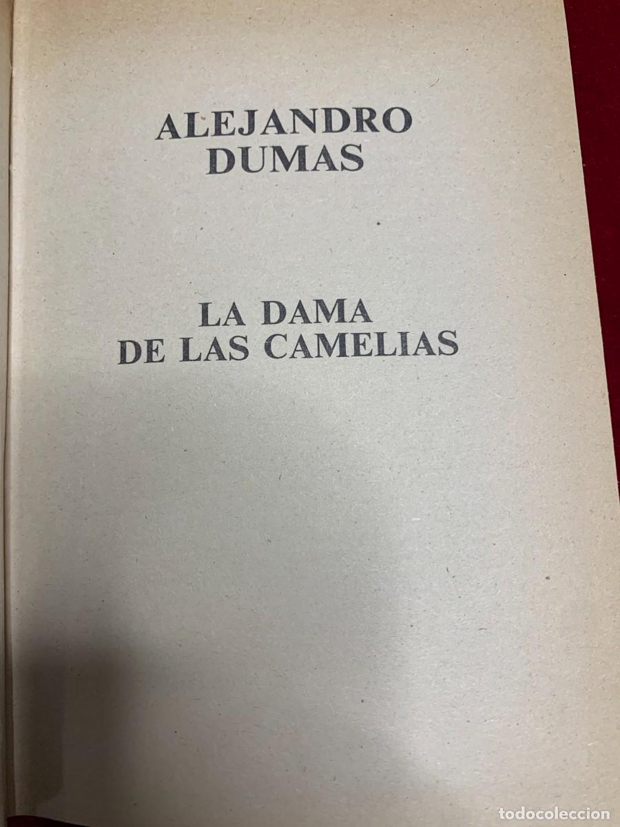 Libros de segunda mano: LIBROS; &laquo;LA DAMA DE LAS CAMELIAS&raquo; ALEJANDRO DUMAS. - Foto 6
