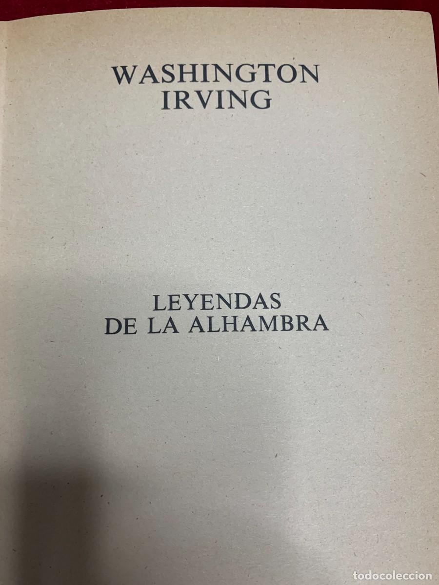 Libros de segunda mano: LIBROS; &laquo;LEYENDAS DE LA ALHAMBRA&raquo; WHASINGTON IRVING. - Foto 5