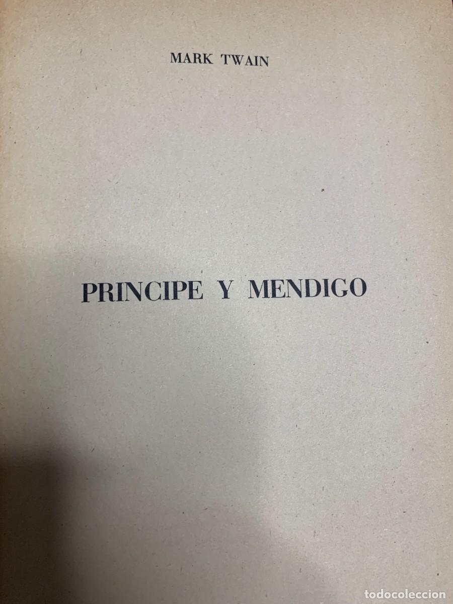 Libros de segunda mano: LIBROS; &laquo;PRINCIPE Y MENDIGO&raquo; MARK TWAIN. - Foto 5