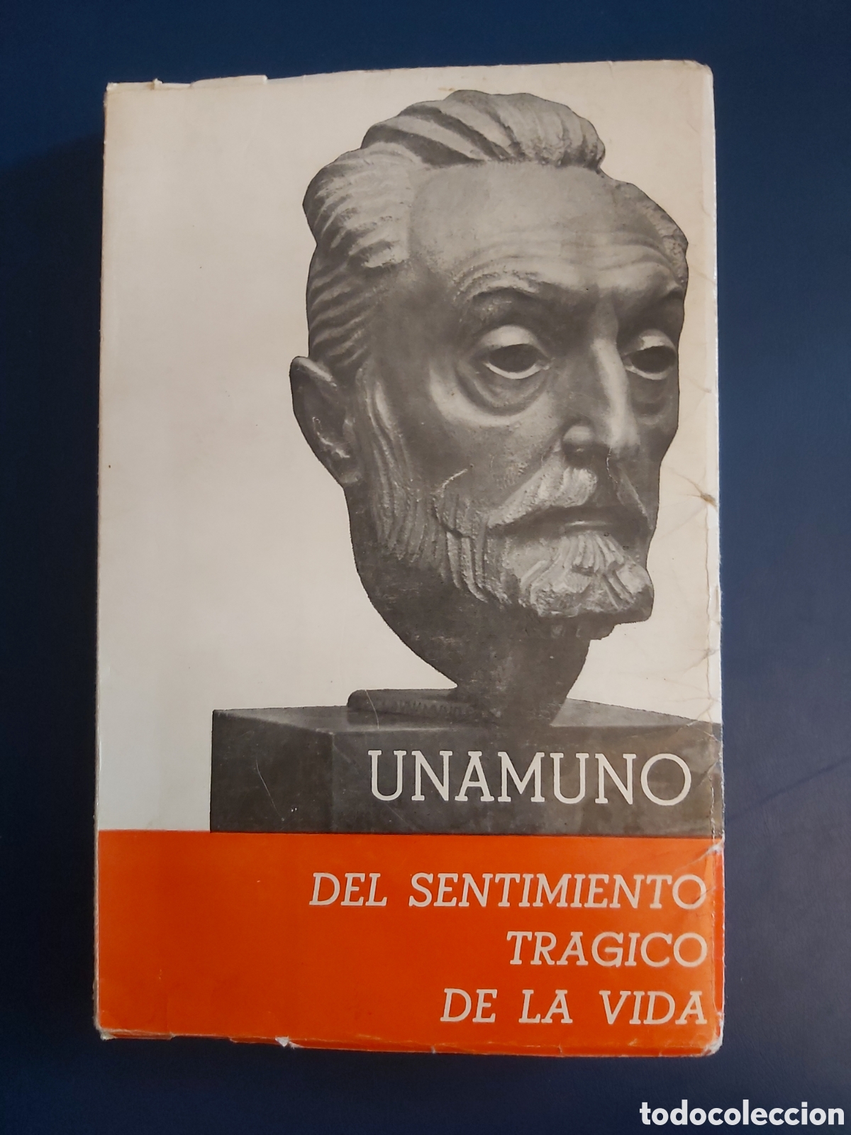 Libros de segunda mano: UNAMUNO DEL SENTIMIENTO TR&Aacute;GICO DE LA VIDA PLENITUD 1966