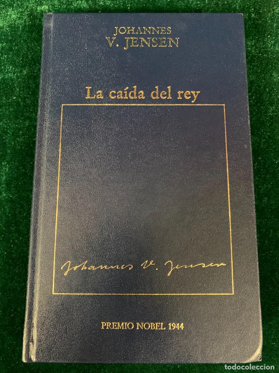 Libros de segunda mano: LIBROS; LA CAIDA DEL REY - JOHANNES V. JENSEN - Foto 1