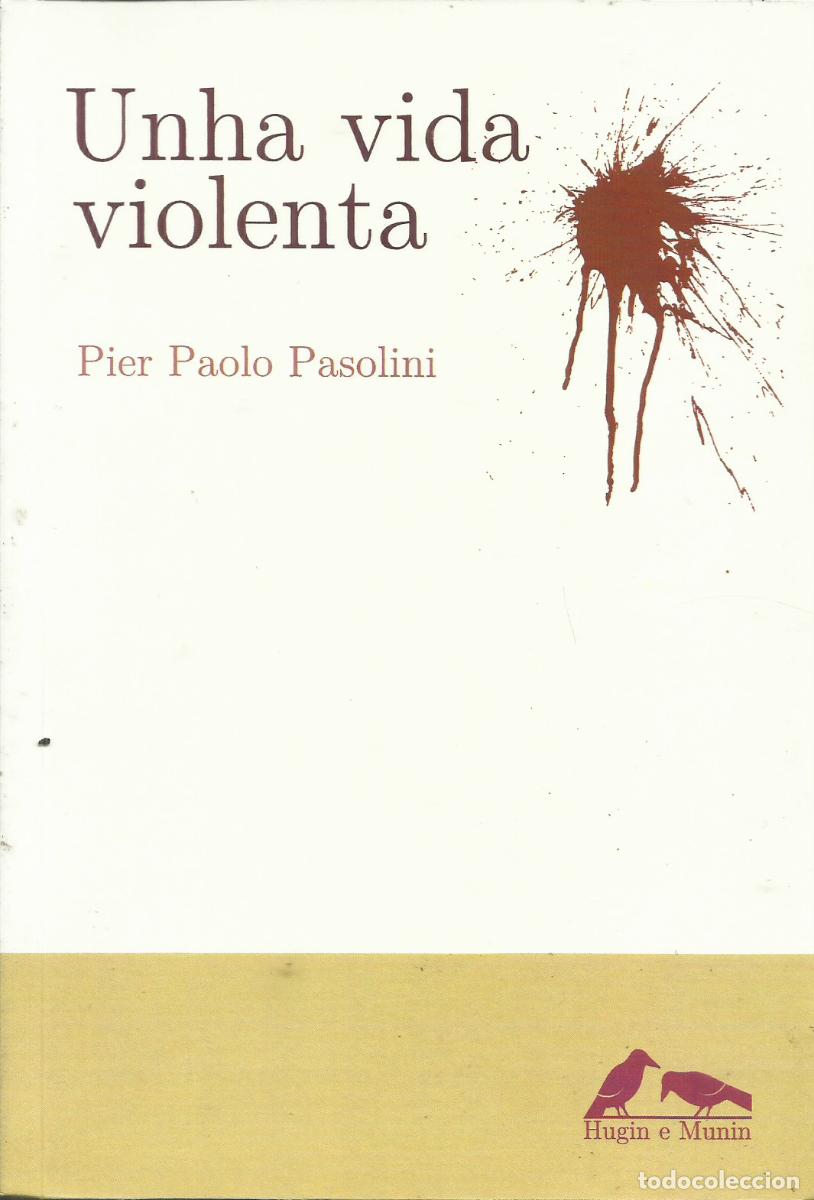 Libros de segunda mano: Unha vida violenta / Pier Paolo Pasolini. - Foto 1