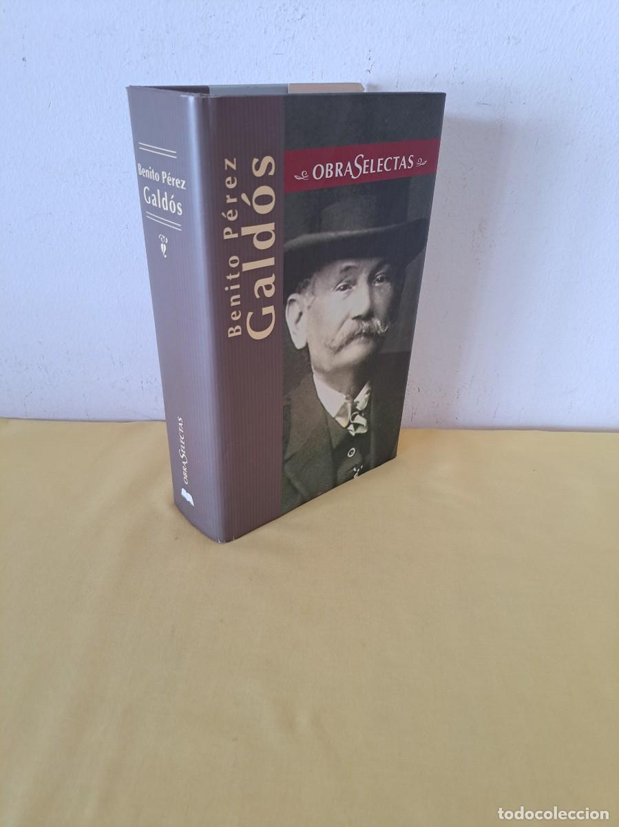 Libros de segunda mano: BENITO PEREZ GALDOS - OBRAS SELECTAS - EDIMAT LIBROS 2000 - Foto 1