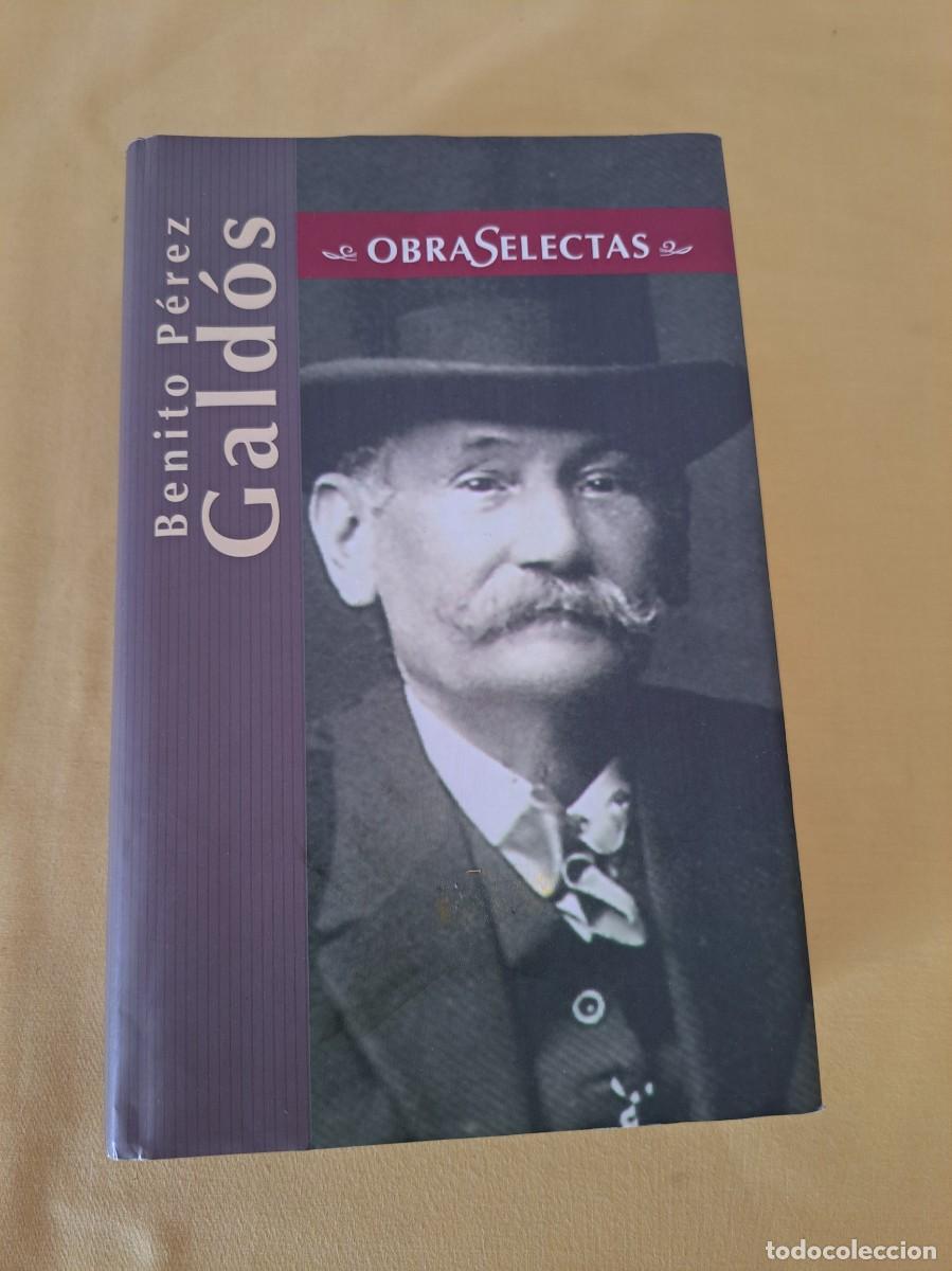 Libros de segunda mano: BENITO PEREZ GALDOS - OBRAS SELECTAS - EDIMAT LIBROS 2000 - Foto 2