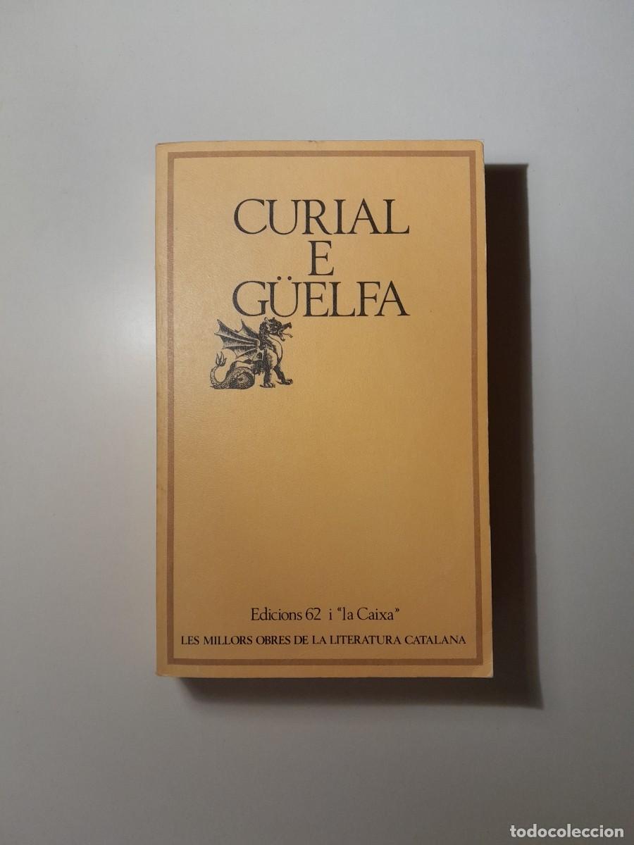 Libros de segunda mano: MOLC 8 - CURIAL E G&Uuml;ELFA - AN&Oacute;NIMO (EDICIONS 62, 1979) - Foto 1