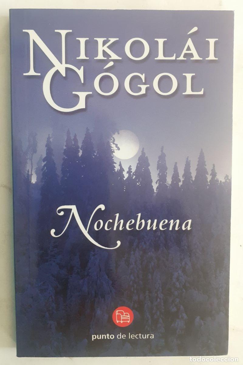 Libros de segunda mano: Nochebuena - Nikol&aacute;i G&oacute;gol - Foto 1