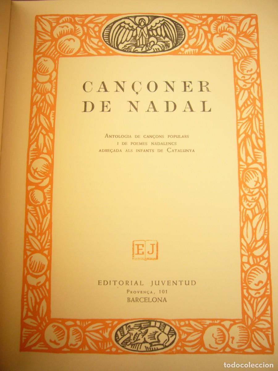 Libros de segunda mano: CAN&Ccedil;ONER DE NADAL (JUVENTUD, 1967) MOLT BON ESTAT - Foto 3