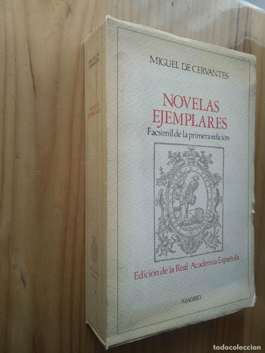 Libros de segunda mano: NOVELAS EJEMPLARES (FACS&Iacute;MIL DE PRIMERA EDICI&Oacute;N) - MIGUEL DE CERVANTES - Foto 1