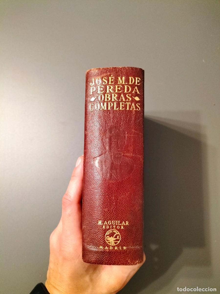 Libros de segunda mano: Obras completas - Jos&eacute; Mar&iacute;a de Pereda. Aguilar 1934 - Foto 1