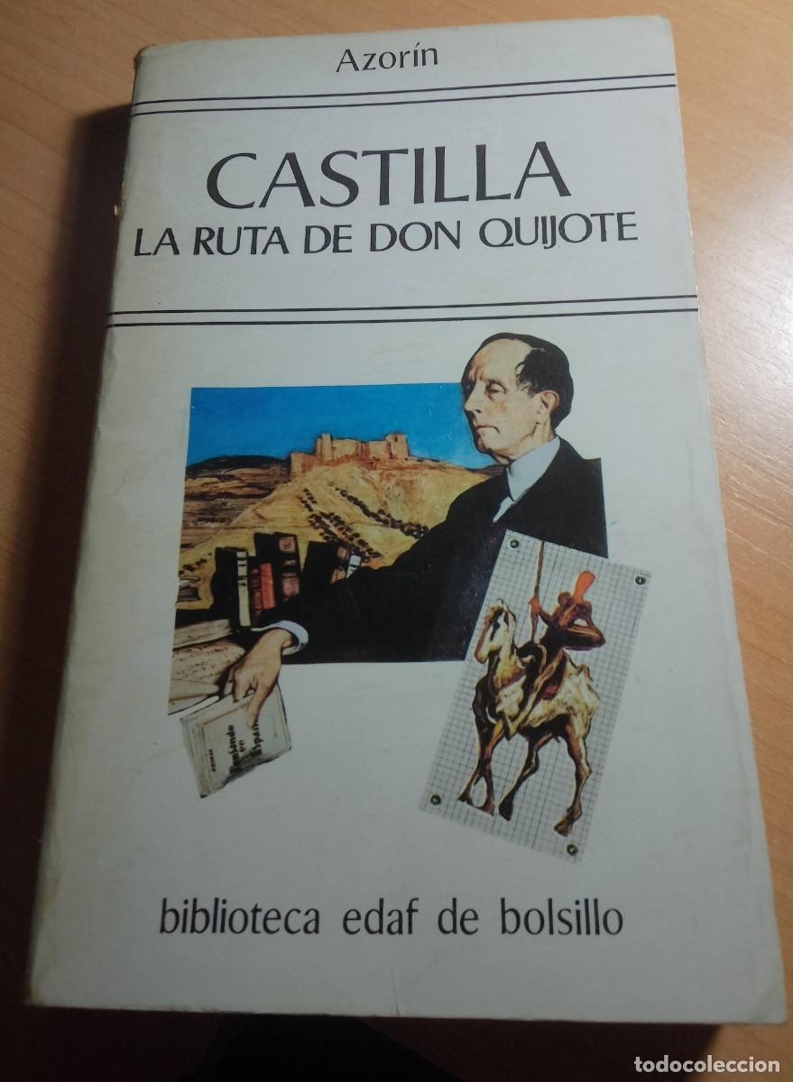 Libros de segunda mano: AZORIN. CASTILLA LA RUTA DE DIN QUIJOTE. AZORIN. EDAF - Foto 1