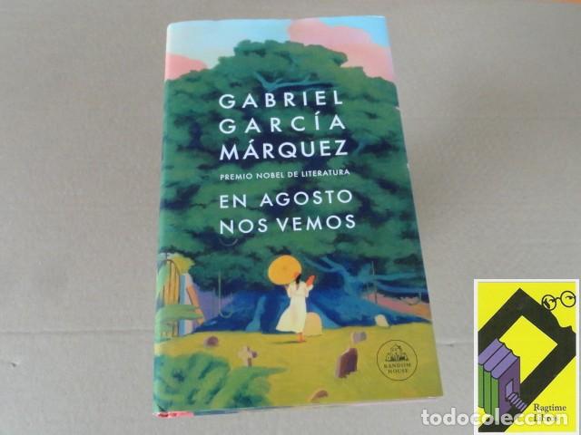 Libros de segunda mano: GARCIA MARQUEZ, Gabriel: En agosto nos vemos - Foto 1
