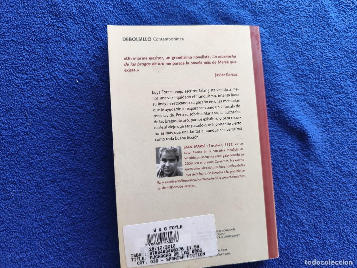 Libros de segunda mano: La Muchacha de las Bragas de Oro Juan Mars&eacute; Ed. Random House 2006 - Foto 3