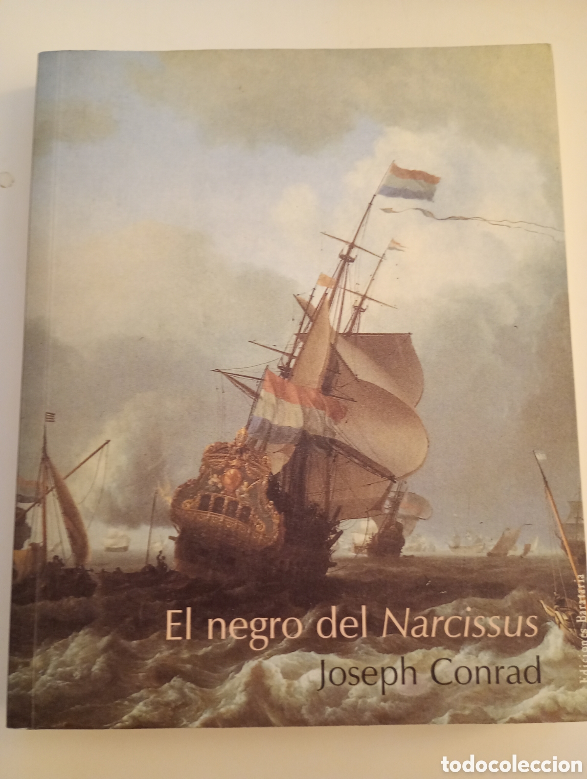 Libros de segunda mano: El negro del Narcissus , Joseph Conrad. ediciones Barataria - Foto 1